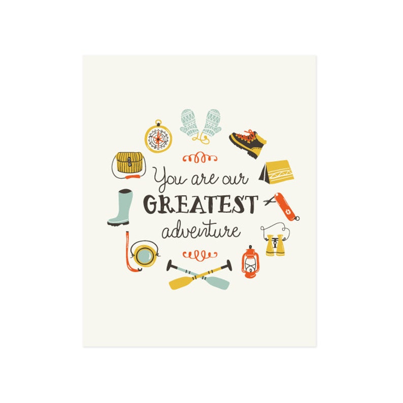 Greatest Adventure Art Print 8x10 11x14 Our Adventure