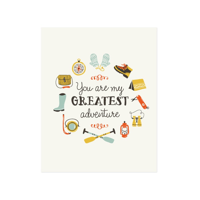 Greatest Adventure Art Print 8x10 11x14 My Adventure