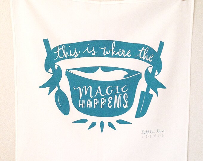 This is Where the Magic Happens Screen Printed Large Blue Teal Etsy