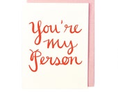 You're My Person Card