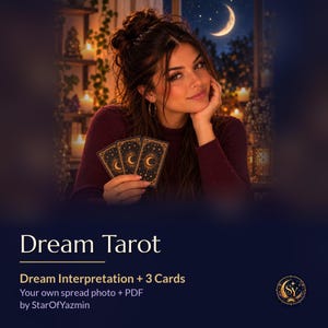 May include: Three rectangular tarot cards featuring a gold crescent moon and star design on a black background. The text reads Dream Tarot, Dream Interpretation + 3 Cards, Your own spread photo + PDF, and by StarOfYazmin with a circular logo.