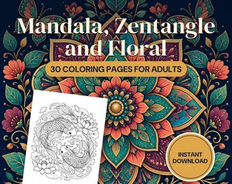 Mandala Zentangle and Floral Coloring Pages for Adults, 30 Printable Detailed Designs, Flowers Butterfly Owl, PDF