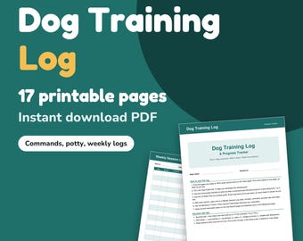 Dog Training Log Printable, Puppy Training Tracker PDF, Dog Command Checklist, Potty Training Log, Weekly Session Log, Instant Download
