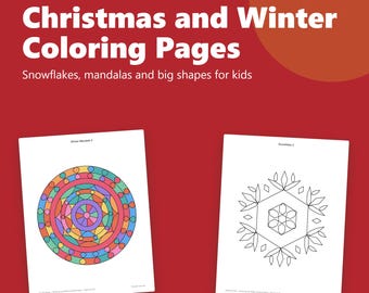 Christmas Coloring Pages Printable, 30 Snowflake and Mandala Winter Coloring Sheets for Kids and Adults, Instant Download PDF