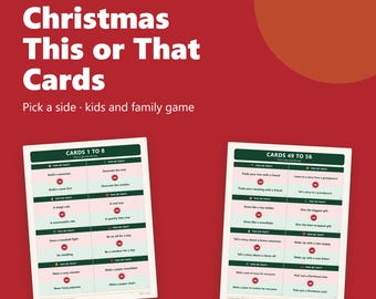 Christmas This or That Cards, 100 Printable Questions for Kids and Family, Holiday Game, Class Party, A4 and US Letter PDF