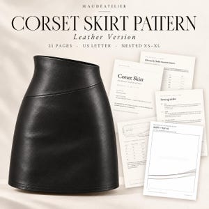 May include: A black corset skirt pattern by Maudéatelier featuring 21 pages in US Letter format with nested sizes XS-XL. The image displays a black leather-look skirt alongside printed sewing instruction sheets and pattern diagrams.