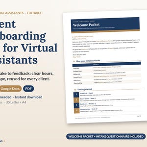 May include: A digital client onboarding kit for virtual assistants featuring editable templates in Word, Google Docs, and PDF formats. The document includes a welcome packet and intake questionnaire with sections for retainer details and getting started steps.