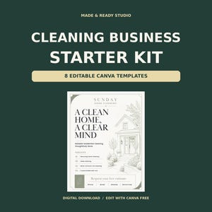 May include: A digital cleaning business starter kit featuring eight editable Canva templates. The dark green graphic displays the text MADE & READY STUDIO, CLEANING BUSINESS STARTER KIT, and 8 EDITABLE CANVA TEMPLATES above a flyer design.