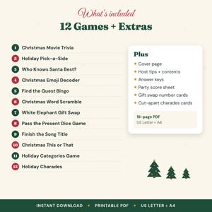 May include: A digital printable PDF set featuring 12 Christmas games including Movie Trivia, Holiday Pick-a-Side, Who Knows Santa Best, Emoji Decoder, Bingo, Word Scramble, Gift Swap, Dice Game, Song Title, This or That, Categories, and Charades.