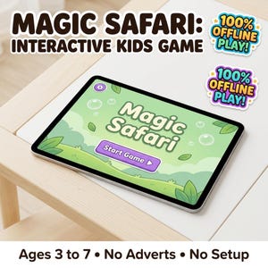 May include: A tablet displaying the Magic Safari interactive kids game with a green landscape background, a Start Game button, and two 100% Offline Play stickers. The text reads Magic Safari: Interactive Kids Game, Ages 3 to 7, No Adverts, No Setup.