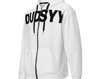 May include: A white zip-up hoodie featuring the black text DUDSYY printed across the chest. The garment includes a black front zipper, a hood with black drawstrings, and two front pockets. The design is clean and functional.