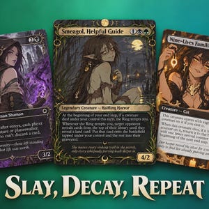 May include: Three Magic: The Gathering trading cards titled Plaguecrafter, Smeagol, Helpful Guide, and Nine-Lives Familiar, featuring dark fantasy character illustrations and game text, displayed above the text Slay, Decay, Repeat.