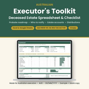 May include: A digital Australian Executor's Toolkit spreadsheet and checklist displayed on a laptop screen. The dashboard features tables for estate value, money, progress, and roadmap phases for managing deceased estates in Australia.