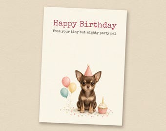 Verjaardagskaart voor een chocoladekleurige chihuahua van de hond, printbare verjaardagskaart voor een hond, direct te downloaden