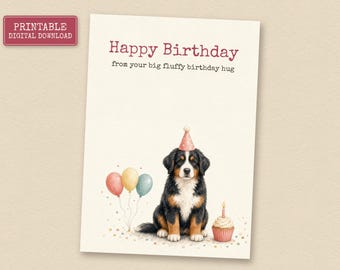 Bernese Mountain Dog Birthday Card from the Dog, Printable Dog Birthday Card, Instant Download