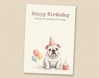 Verjaardagskaart voor een witte Engelse bulldog, van de hond, printbare verjaardagskaart voor een hond, direct te downloaden.