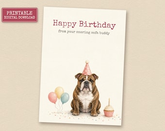 Brindle English Bulldog Birthday Card from the Dog, Printable Dog Birthday Card, Instant Download