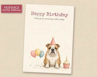 English Bulldog Birthday Card from the Dog, Printable Dog Birthday Card, Instant Download