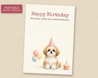 Gold and White Shih Tzu Birthday Card from the Dog, Printable Dog Birthday Card