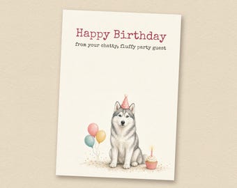 Verjaardagskaart voor een grijze en witte husky, van de hond, printbare verjaardagskaart voor een hond, direct te downloaden