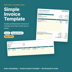 May include: A digital invoice template set featuring a clean layout with teal and cream accents. The document includes fields for business details, client information, itemized descriptions, and payment instructions, plus an invoice log tracker.