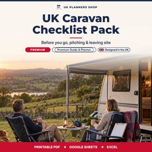 UK Caravan Checklist Pack | Before You Go, Pitching & Leaving Site Checklists | Printable PDF + Google Sheets | Caravan Planner