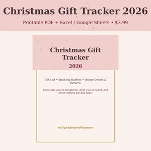 May include: A digital Christmas Gift Tracker 2026 document with a light pink background. The text reads Christmas Gift Tracker 2026, Gift List, Stocking Stuffers, Online Orders & Returns, and HollyAndHomePlanners in dark brown lettering.