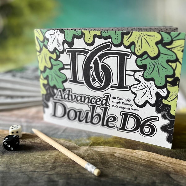 Advanced Double D6 - A Simple Fantasy RPG