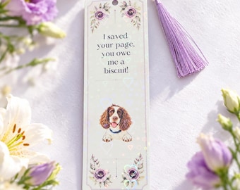 Springer Spaniel Bookmark – Two Funny Dog Designs, Purple Florals, Optional Tassel & Holographic Finish