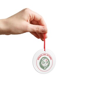 Sprouts Are Optional Christmas Bauble, Sarcastic Sprout Ornament, Funny Christmas Dinner Decoration