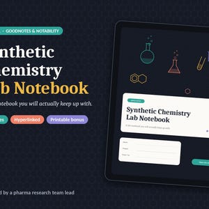May include: A digital Synthetic Chemistry Lab Notebook displayed on a tablet screen. The interface features a dark background with colorful chemistry icons, a white title card, and input fields for name, project, and date. Text includes 83 pages.