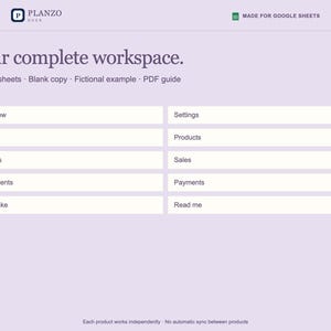 May include: A light purple digital workspace interface for Google Sheets titled Your complete workspace. It features a Planzo logo, 10 worksheets, blank copy, fictional example, PDF guide, and a list of tabs: Overview, Settings, Stores, Products, Reports, Sales, Movements, Payments, Stocktake, and Read me.