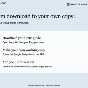 May include: A digital instructional graphic with a light blue background featuring the Planzo Docs logo and the text: From download to your own copy. Your PDF setup guide is included. Steps: 01 Download your PDF guide, 02 Make your own working copy, 03 Add your information. Made for Google Sheets.