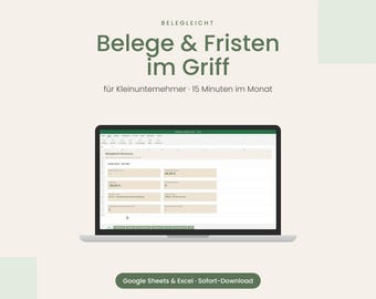 Könnte beinhalten: Ein Laptop-Bildschirm zeigt eine Tabellenkalkulation mit dem Titel Belege & Fristen im Griff für Kleinunternehmer. Die Oberfläche enthält Felder für Finanzdaten. Darunter befindet sich ein grüner Button mit Google Sheets & Excel - Sofort-Download.