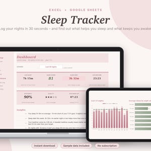 May include: A digital sleep tracker template for Excel and Google Sheets displayed on a laptop and tablet screen. The interface features a dashboard with sleep metrics, including average sleep, sleep score, sleep debt, and efficiency percentages.