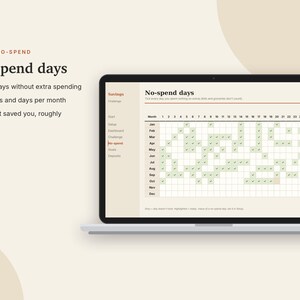 May include: A laptop screen displaying a digital no-spend days tracker. The interface features a grid with months and days, where specific dates are highlighted in light green to indicate days without extra spending. Text includes No-spend days.