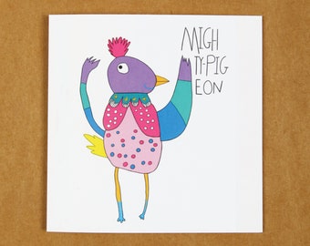 Mighty Pigeon greeting card