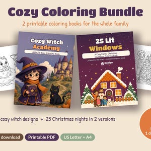 May include: A digital coloring bundle titled Cozy Coloring Bundle featuring two printable books: Cozy Witch Academy and 25 Lit Windows. The set includes 45 witch-themed designs and 25 Christmas-themed scenes in US Letter and A4 formats as a PDF.