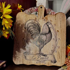 Le Poulet Rooster Cutting Board, Hand-Finished Vintage Farmhouse Wood
