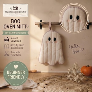 May include: A ghost-shaped oven mitt with a quilted white fabric, black oval eyes, a small smile, and pink cheeks. The mitt features a chequered trim and a hanging loop. Text includes QuiltedMeadowCo, BOO OVEN MITT, PDF SEWING PATTERN, Instant Download, Step-by-Step Instructions, Printable Templates, Hello, Boo!, and BEGINNER FRIENDLY.