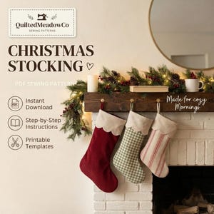 May include: A PDF sewing pattern for a Christmas stocking by QuiltedMeadowCo. The image displays three stockings hanging from a wooden mantel: one solid red, one green and white gingham, and one with red vertical stripes, all with scalloped cuffs.
