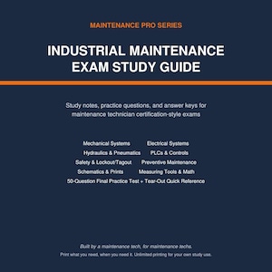May include: A dark blue study guide cover titled MAINTENANCE PRO SERIES INDUSTRIAL MAINTENANCE EXAM STUDY GUIDE. It lists topics including mechanical systems, hydraulics, pneumatics, electrical systems, PLCs, controls, safety, and math.