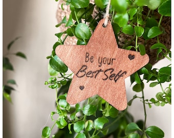 Personalised engraved Wooden Stars - Be your best self - Wood burner, Pyrography, Special Gift - Wall hanging - Self care - Girl Boss