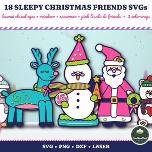 Puede incluir: Un conjunto gráfico digital titulado 18 SLEEPY CHRISTMAS FRIENDS SVGs con ilustraciones de pingüino, reno azul verdoso, muñeco de nieve, Santa Claus rosa y oso. El texto incluye kawaii closed eyes, reindeer, snowman, pink Santa & friends, 3 colorways, SVG, PNG, DXF y LASER.
