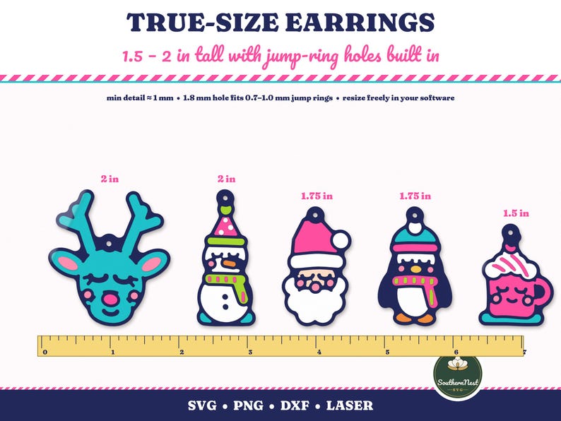 May include: Five holiday-themed earring templates featuring a reindeer, snowman, Santa Claus, penguin, and cocoa mug. Text includes TRUE-SIZE EARRINGS, 1.5 - 2 in tall with jump-ring holes built in, and SVG PNG DXF LASER. A yellow ruler shows scale.
