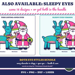 Puede incluir: Conjunto gr&aacute;fico digital que presenta un reno color verde azulado, un mu&ntilde;eco de nieve con sombrero rosa y un Santa Claus rosa. El texto incluye: ALSO AVAILABLE: SLEEPY EYES, THIS LISTING: OPEN EYES, SLEEPY EYES VERSION, BOTH EYE STYLES BUNDLE, SVG PNG DXF LASER.