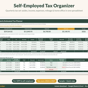 May include: A digital Self-Employed Tax Organizer spreadsheet for 2026 and 2027. The interface features a Quarterly Estimated Tax Planner with columns for income, deductible expenses, mileage, net profit, and payment logs for 1099 workers.