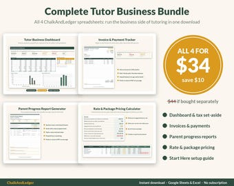 May include: A digital bundle titled Complete Tutor Business Bundle featuring four spreadsheets: Tutor Business Dashboard, Invoice & Payment Tracker, Parent Progress Report Generator, and Rate & Package Pricing Calculator for Google Sheets and Excel.