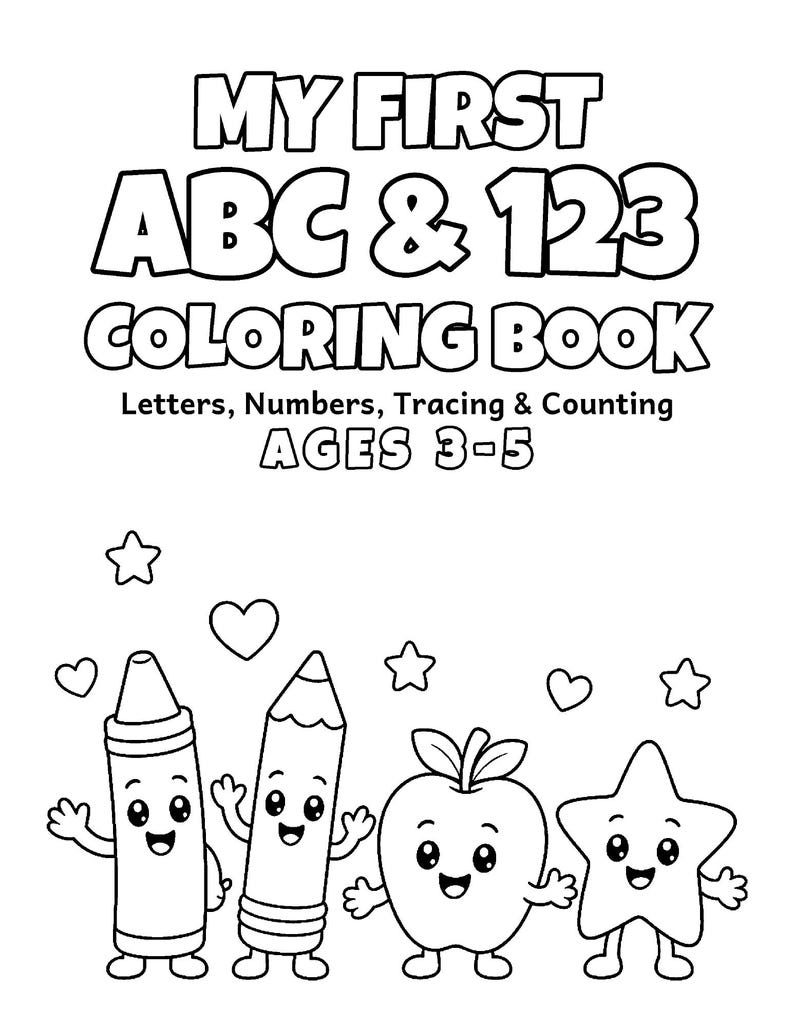 My First ABC & 123 Coloring Book for Ages 3-5, 50 Printable Pages, Alphabet and Number Tracing, Counting Worksheets, Preschool PDF imagen 1