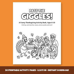 ¡A reírse a carcajadas! Libro de actividades de Acción de Gracias para niños de 6 a 10 años, 50 páginas imprimibles, para colorear, búsqueda de palabras, laberintos, trazos, PDF.